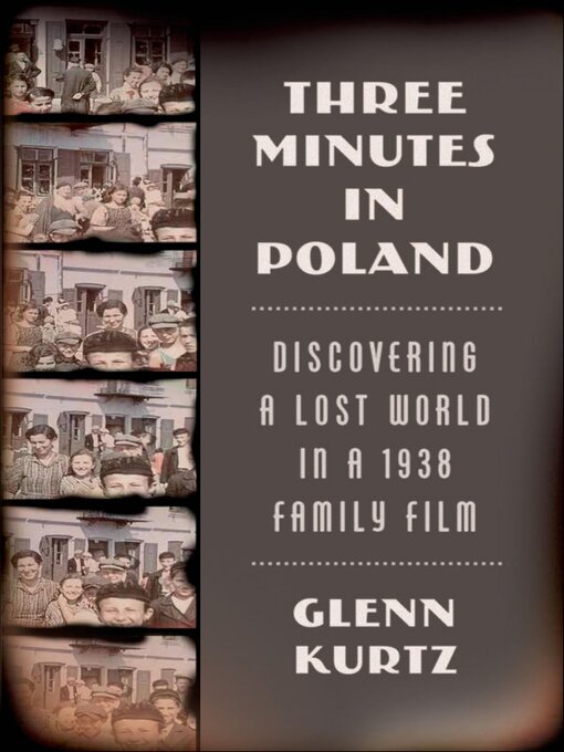 Title details for Three Minutes in Poland by Glenn Kurtz - Wait list